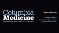 Columbia Medicine Magazine Patient Safety Feature