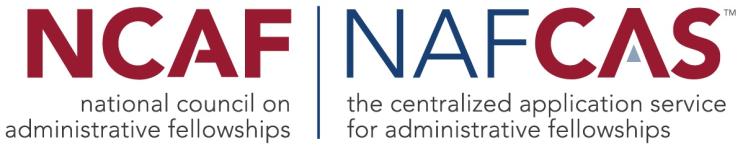 NCAF, National Council on Administrative Fellowships | NAFCAS, the centralized application service for administrative fellowships